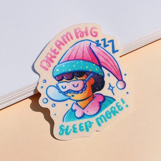 Harris's Dream Big, Sleep More Glitter Die-cut Sticker