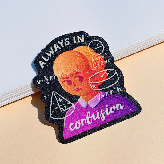 Ron Always Confuse Glitter Die-cut Sticker