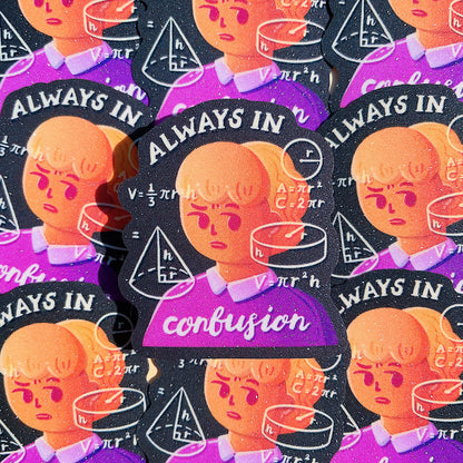 Ron Always Confuse Glitter Die-cut Sticker